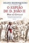 Espiao De D Joao Ii, O