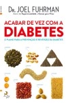 Acabar De Vez Com A Diabetes