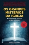 Grandes Misterios Da Igreja, Os