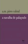Navalha De Palacoulo, A