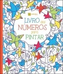 Livro Dos Numeros Para Pintar